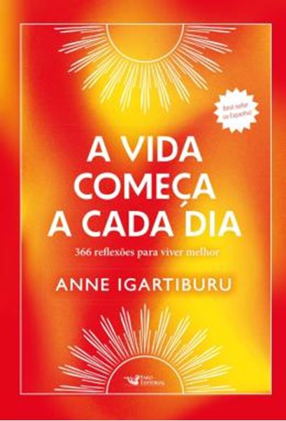 Picture of A VIDA COMECA A CADA DIA – BEST-SELLER NA ESPANHA!