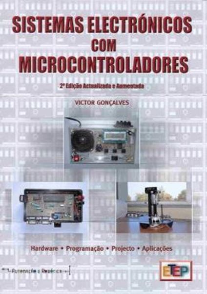 Picture of SISTEMAS ELECTRONICOS COM MICROCONTROLADORES - 2ª ED