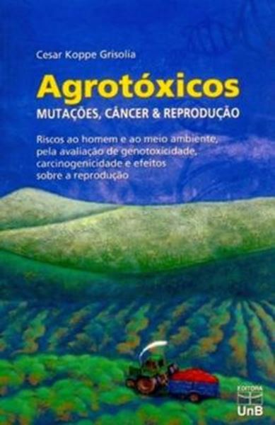 Picture of AGROTOXICOS - MUTACOES, CANCER E REPRODUCAO