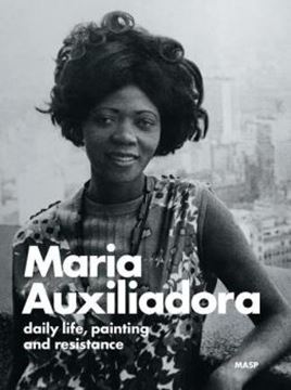 Imagem de MARIA AUXILIADORA - DAILY LIFE, PAINTING AND RESISTANCE