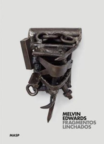Picture of MELVIN EDWARDS - FRAGMENTOS LINCHADOS