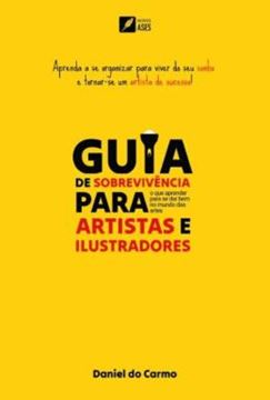 Imagem de GUIA DE SOBREVIVENCIA PARA ARTISTA E ILUSTRADORES