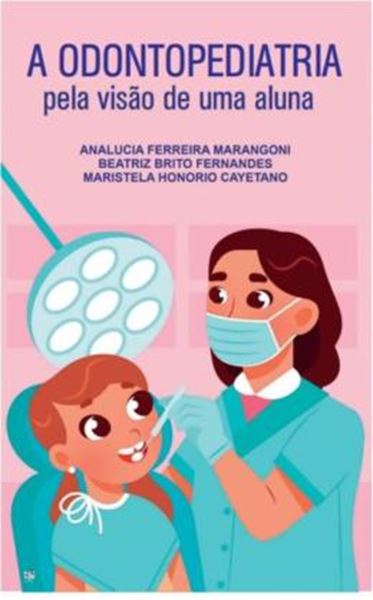 Picture of A ODONTOPEDIATRIA PELA VISAO DE UMA ALUNA