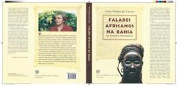 Imagem de FALARES AFRICANOS NA BAHIA / UM VOCABULARIO AFRO-BRASILEIRO - 3ª ED