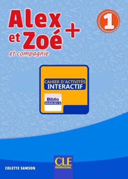 Picture of ALEX ET ZOE+ 1 - CAHIER D´ACTIVITES VERSION NUMERIQUE