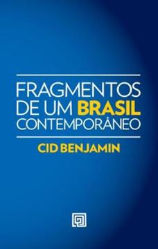 Imagem de FRAGMENTOS DE UM BRASIL CONTEMPORANEO