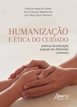 Imagem de HUMANIZACAO E ETICA DO CUIDADO