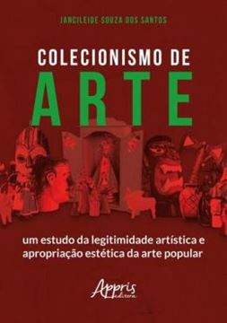 Imagem de COLECIONISMO DE ARTE