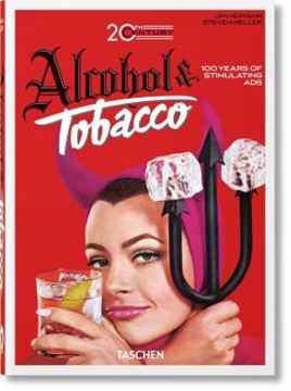 Imagem de 20TH CENTURY ALCOHOL & TOBACCO ADS - 40TH ED.