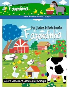 Imagem de MEU LIVRINHO DE BANHO DIVERTIDO - FAZENDINHA
