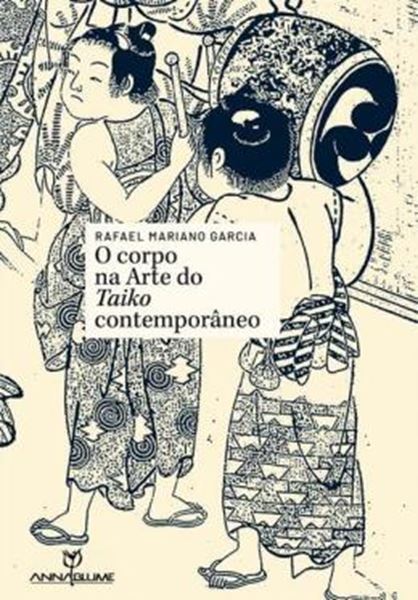 Picture of O CORPO NA ARTE DO TAIKO CONTEMPORANEO
