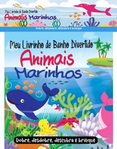 Picture of MEU LIVRINHO DE BANHO DIVERTIDO - ANIMAIS MARINHOS