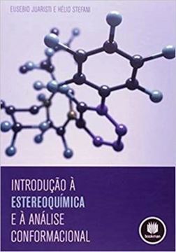 Imagem de INTRODUCAO A ESTEREOQUIMICA E A ANALISE CONFORMACIONAL