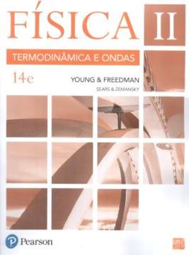 Imagem de FISICA - VOL. II - TERMODINAMICA E ONDAS - 14ª ED