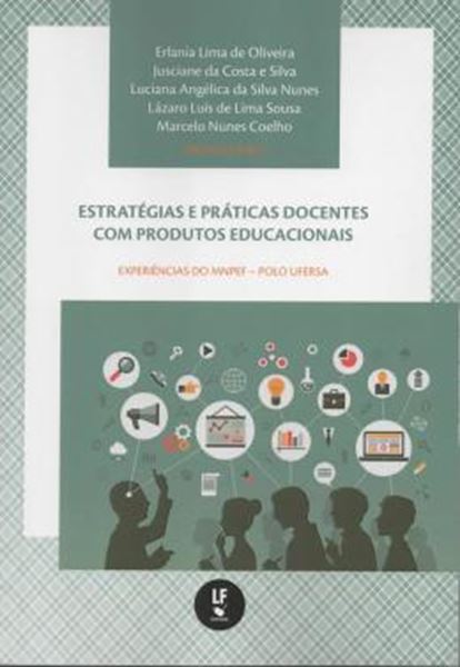 Picture of ESTRATEGIAS E PRATICAS DOCENTES COM PRODUTOS EDUCACIONAIS - EXPERIENCIAS DO MNPEF - POLO UFERSA