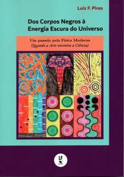 Imagem de DOS CORPOS NEGROS A ENERGIA ESCURA DO UNIVERSO