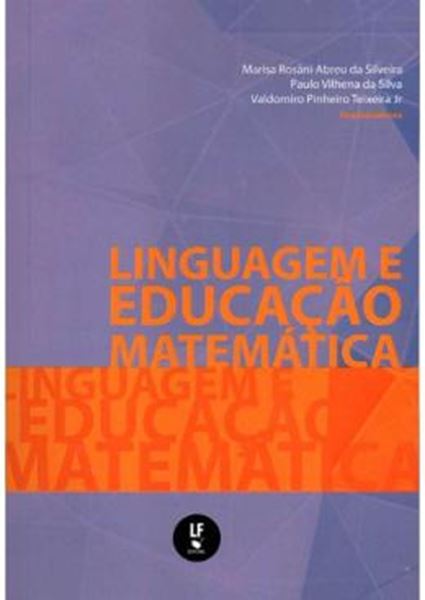 Picture of LINGUAGEM E EDUCACAO MATEMATICA