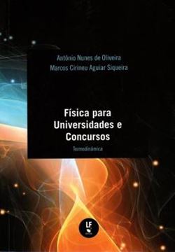 Imagem de FISICA PARA UNIVERSIDADES E CONCURSOS - TERMODINAMICA 