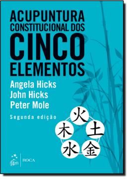 Imagem de ACUPUNTURA CONSTITUCIONAL DOS CINCO ELEMENTOS - 2ºED