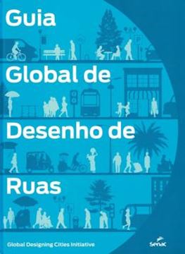 Imagem de GUIA GLOBAL DE DESENHO DE RUAS