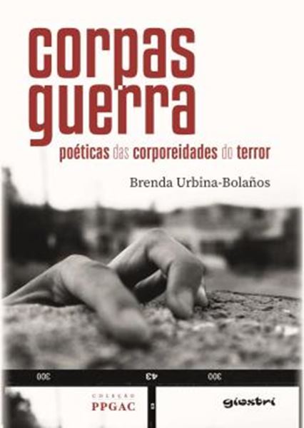 Picture of CORPAS-GUERRA: POETICAS DAS CORPOREIDADES DO TERROR