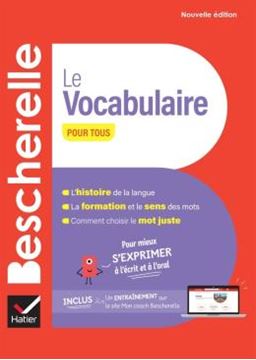 Imagem de BESCHERELLE - LE VOCABULAIRE POUR TOUS - NOUVELLE EDITIONS (2024)