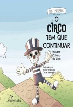 Imagem de LE PEPPE EM O CIRCO TEM QUE CONTINUAR