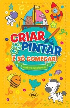 Imagem de CRIAR E PINTAR E SO COMECAR - AMARELO