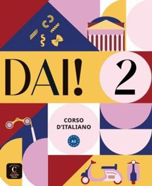 Picture of DAI! 2 LIBRO DELLO STUDENTE + ESERCIZI