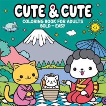 Imagem de CUTE & CUTE COLORING BOOK FOR ADULTS - LIVRO DE COLORIR - BOLD-EASY - VOL. 4