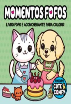 Imagem de CUTE & COMFY - MOMENTOS FOFOS