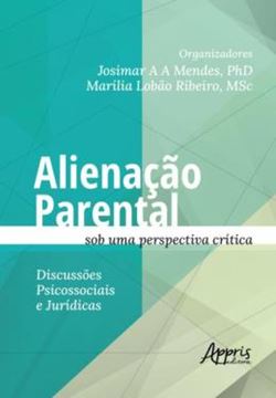 Imagem de ALIENACAO PARENTAL SOB UMA PERSPECTIVA CRITICA