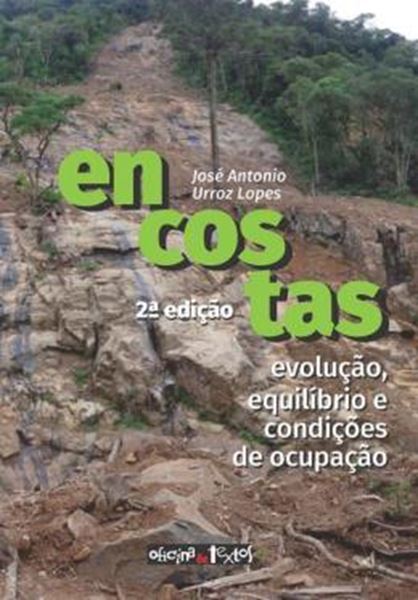 Picture of ENCOSTAS - EVOLUCAO, EQUILIBRIO E CONDICOES DE OCUPACAO - 2ª ED