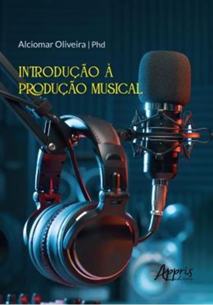 Picture of INTRODUCAO A PRODUCAO MUSICAL