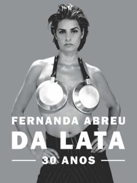 Imagem de FERNANDA ABREU - DA LATA 30 ANOS