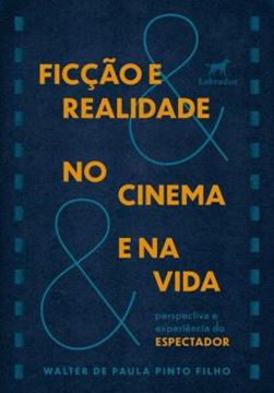 Imagem de FICCAO E REALIDADE NO CINEMA E NA VIDA