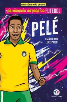 Imagem de OS MAIORES ASTROS DO FUTEBOL - PELE