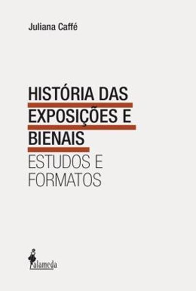 Picture of HISTORIA DAS EXPOSICOES E BIENAIS - ESTUDOS E FORMATOS