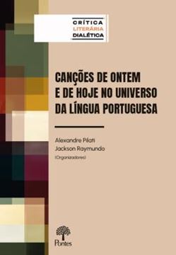 Imagem de CANCOES DE ONTEM E DE HOJE NO UNIVERSO DA LINGUA PORTUGUESA